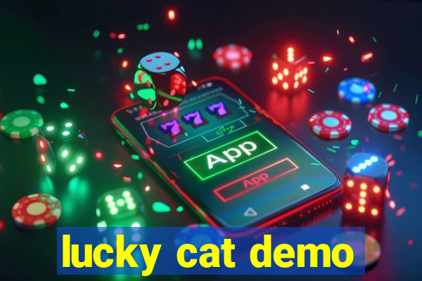 lucky cat demo